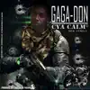 Gaga Don - Cya Calm - Single