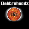 Elektroheadz - My Lucky Number - EP